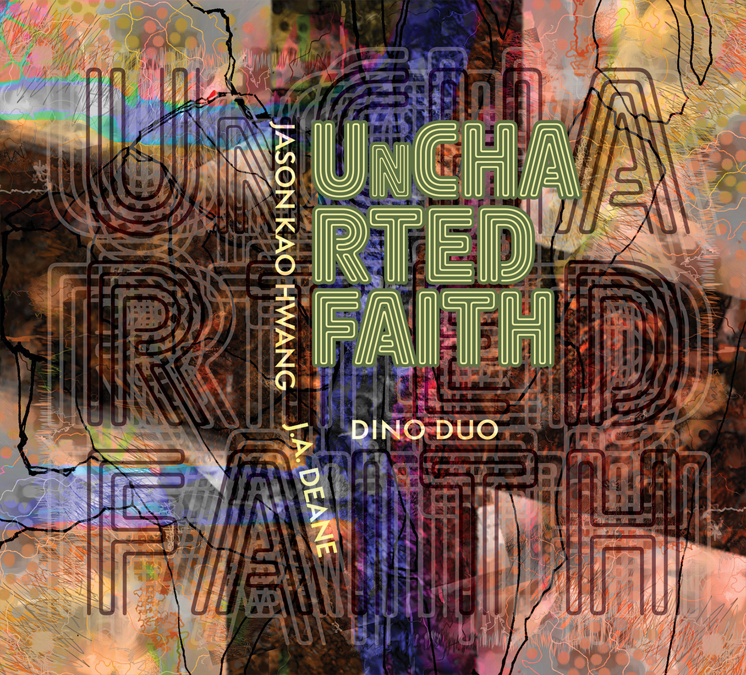 front cover of Uncharted Faith by J.A.Deane and Jason Kao Hwang
