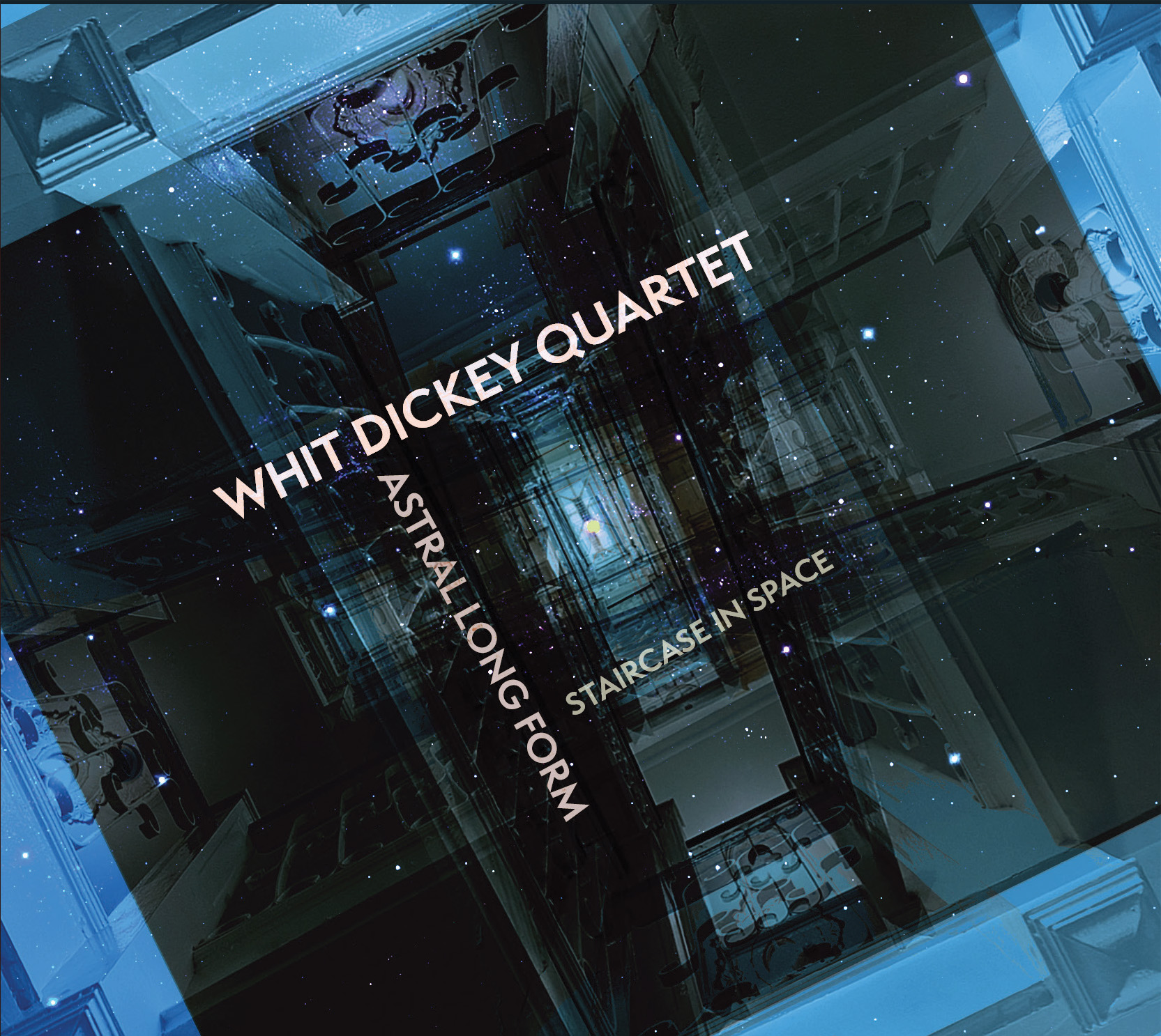 front cover of Astral Long Form Staircase In Space by the Whit Dickey Quartet