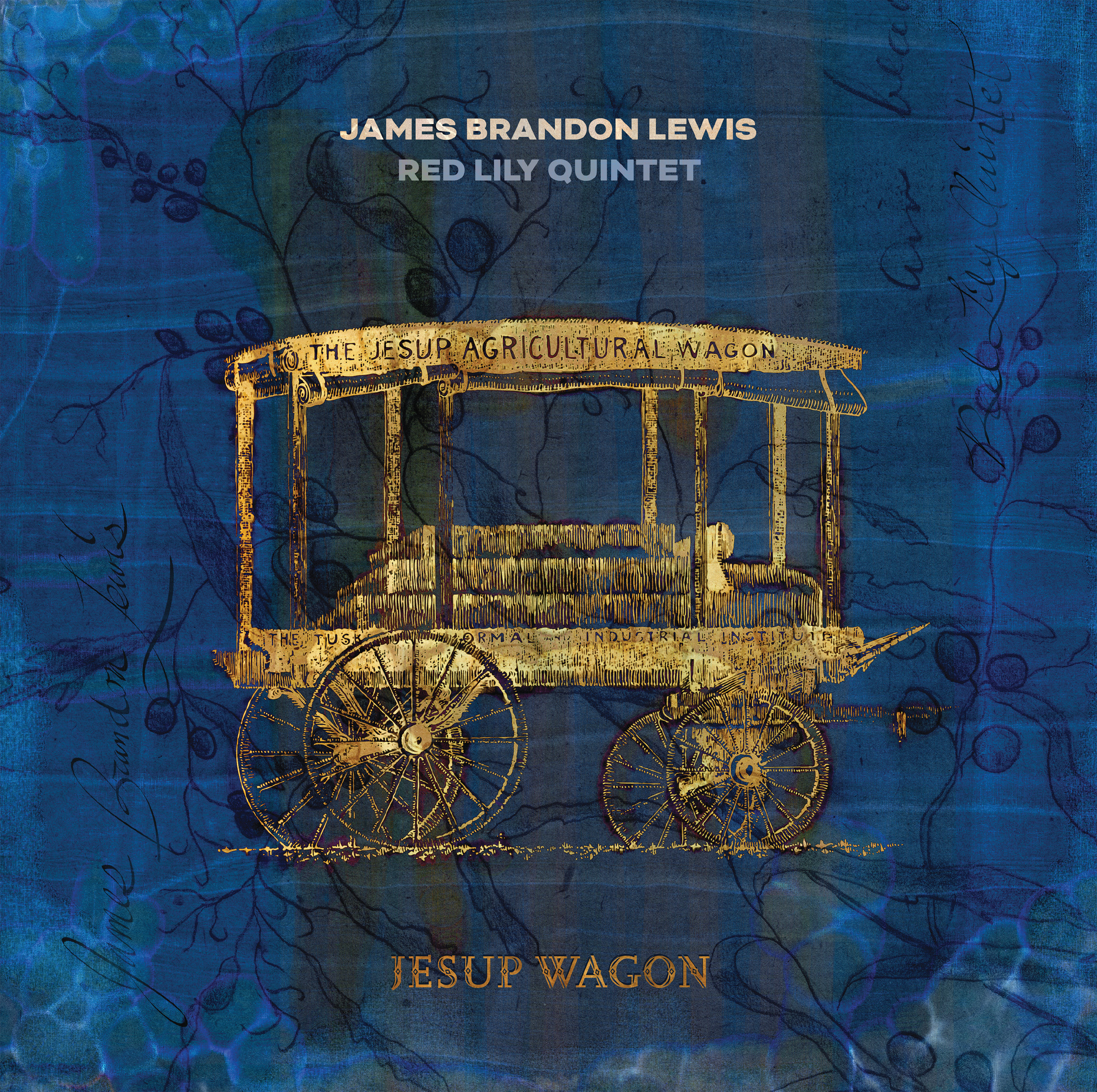 front cover of For Jesup Wagon by James Brandon Lewis Red Lily Quintet