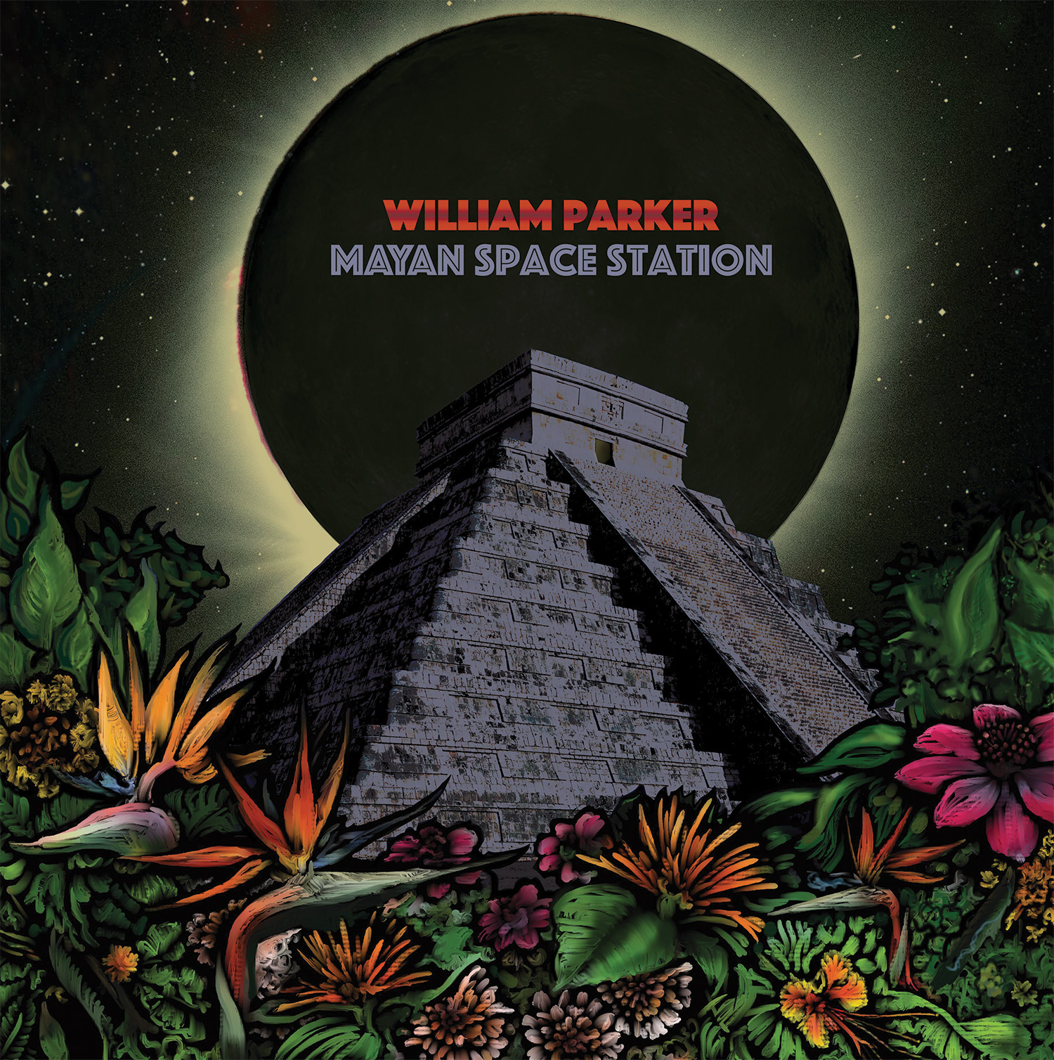 cover image for William Parker Mayan Space Station